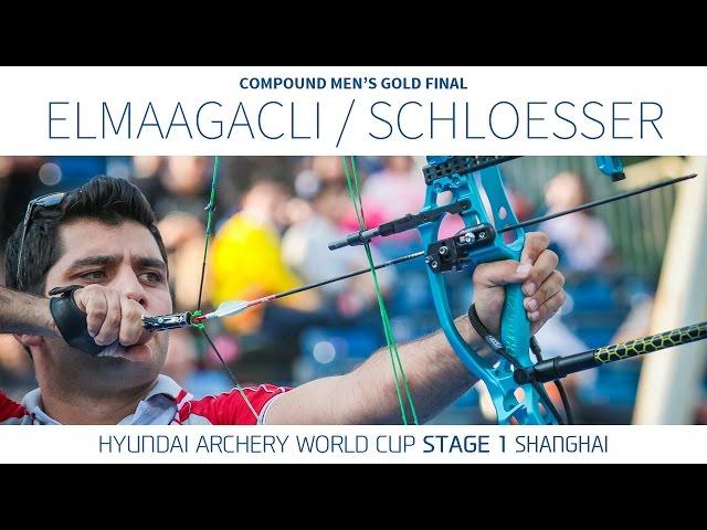 Elmaagacli v Schloesser – Compound Men's Gold Final | Shanghai 2016