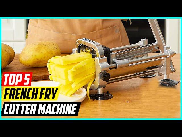 Top 5 Best French Fry Cutter Machine