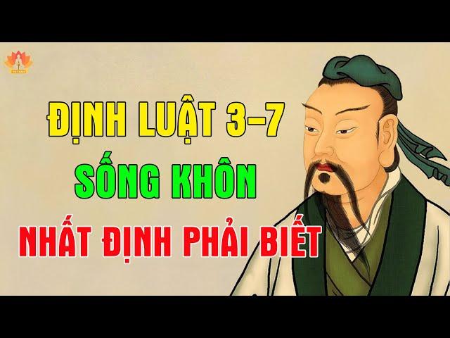 Định Luật 3-7: Sống Khôn Nhất Định Phải Nghe 1 Lần| Tu Thân