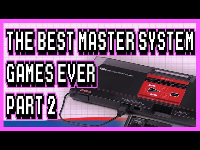 Top 30 Master System Games Part 2  - The 8-bit Games You Never Played