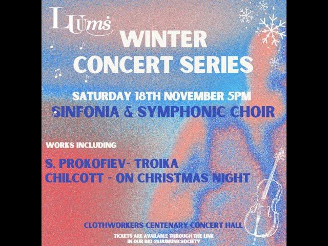 LUUMS 2023 Winter Concert Series: Sinfonia & Symphonic Choir