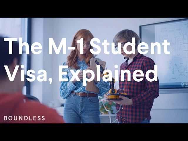 The M-1 Student Visa, Explained