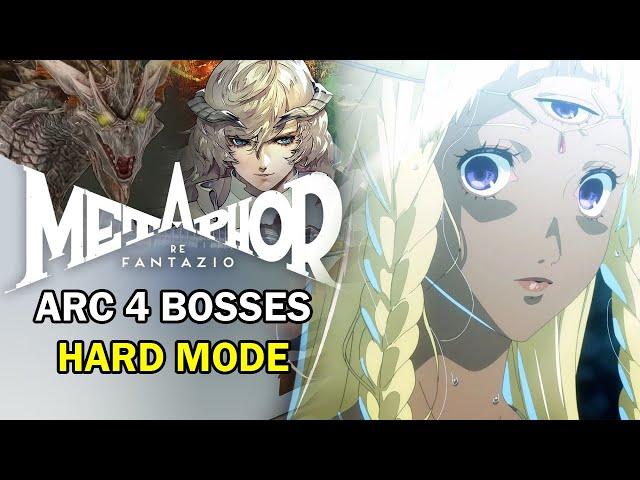 ARC 4 All Boss Fights [Hard Mode] - Metaphor: ReFantazio [メタファー：リファンタジオ]