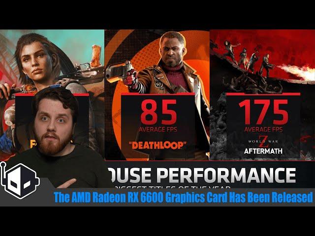 The AMD Radeon RX 6600 Graphics Card Has Been Released