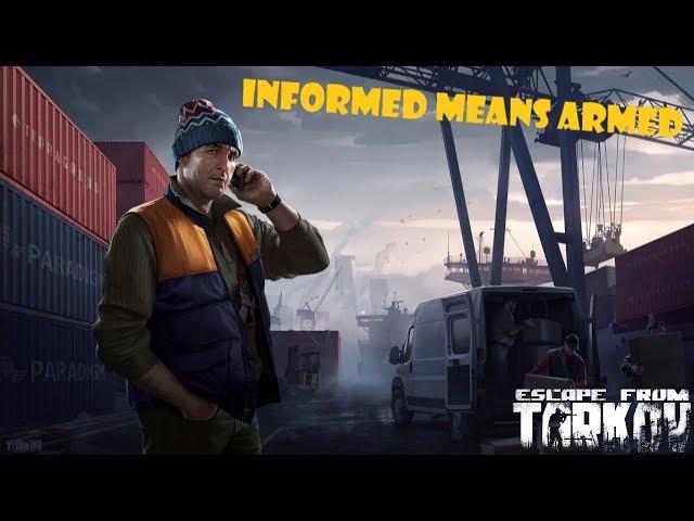 Informed Means Armed [Skier Quest] - Escape From Tarkov