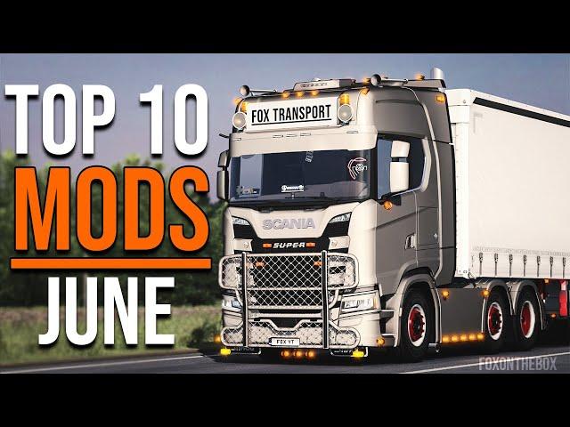 TOP 10 ETS2 MODS - JUNE 2020 | Euro Truck Simulator 2 Mods