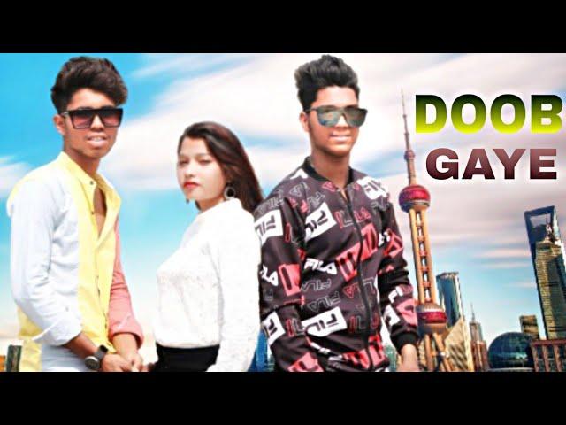 Doob Gaye .  Guru Randhawa .song .Ravi Rathore Pooja Chauhan Rohit Rathore