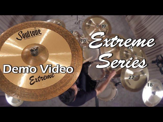 Soultone Cymbals Extreme Cymbals Demo