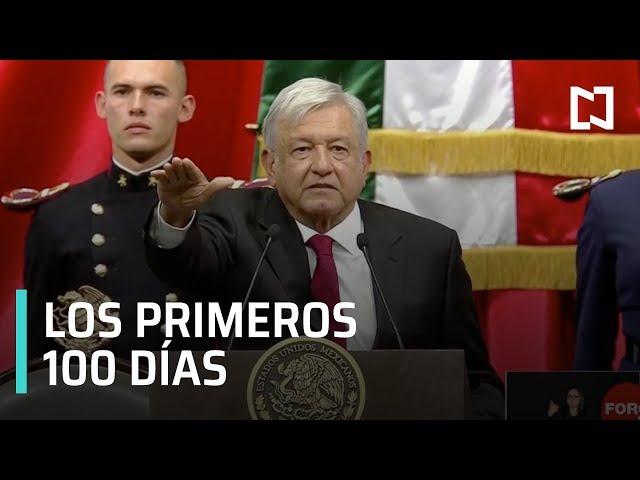 AMLO cumple 100 días como Presidente de México - Las Noticias