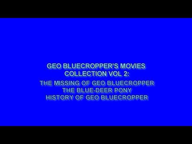 Geo Bluecropper's Movie Triple Collection Vol # 2