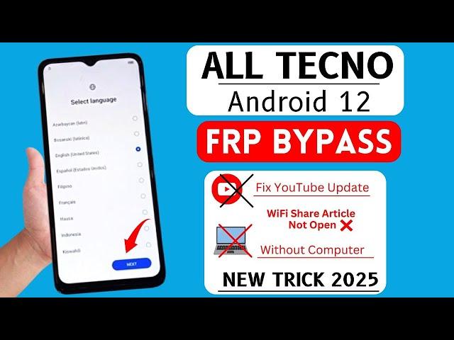 2025 All Tecno Android 12 Frp Bypass | Unlock Google Account Apps Not Opening Solution Without PC