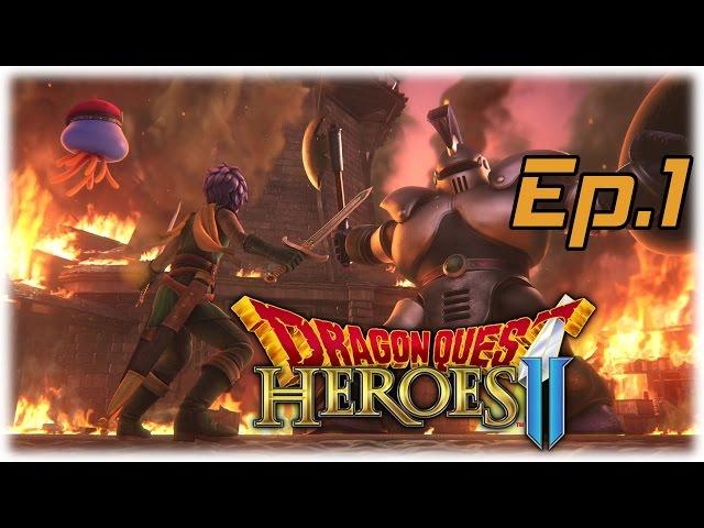 Dragon Quest Heroes 2 [PS4 Playthrough, Gameplay with Commentary] Episode 1