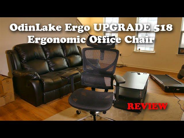 OdinLake Ergo UPGRADE 518 Ergonomic Office Chair REVIEW