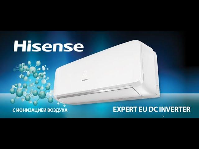 Обзор Инверторного кондиционера Hisense EXPERT EU DC Inverter