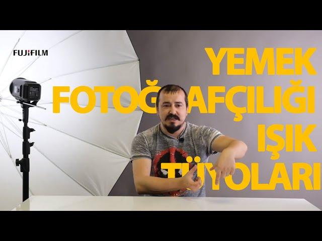 Yemek Fotoğrafçılığı İçin Işık Tüyoları - Gökhan Yürüker & Soner Çarık