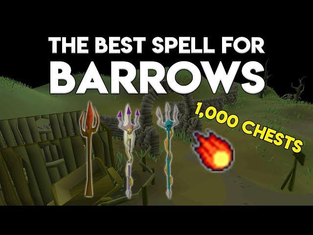 Which Spell is Best for Barrows? 1,000 Chests Tested