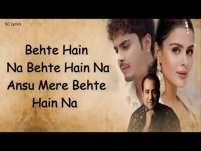 Dost Banke (Lyrics) - Rahat Fateh Ali Khan X Gurnazar Feat. Priyanka Chahar Choudhary