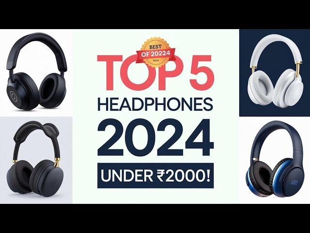 || BEST HEADPHONES 2024 UNDER 2000 ||