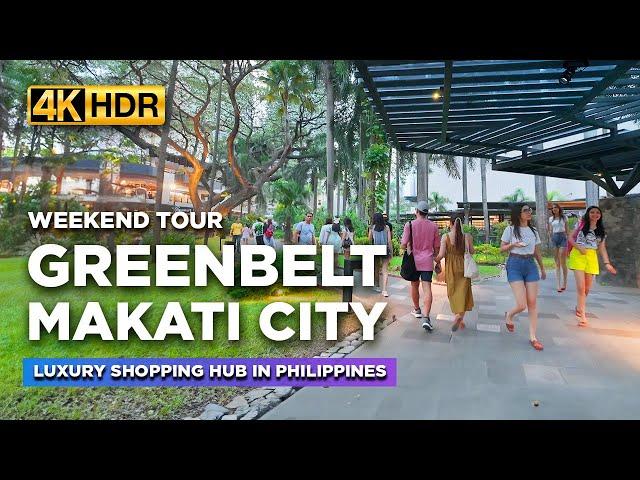See The RICH Side of the Philippines | GREENBELT MAKATI CITY Weekend Tour in 2024【4K HDR】