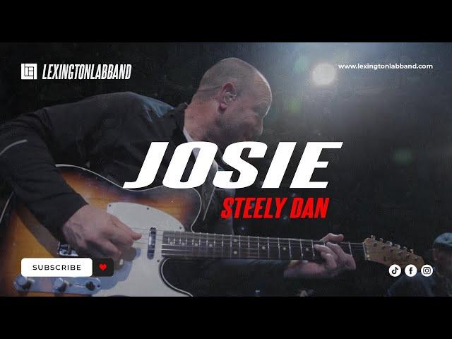 Josie (Steely Dan) | Lexington Lab Band