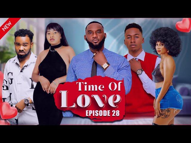 TIME Of LOVE️ Episode 28 (LOVE STORY ️)