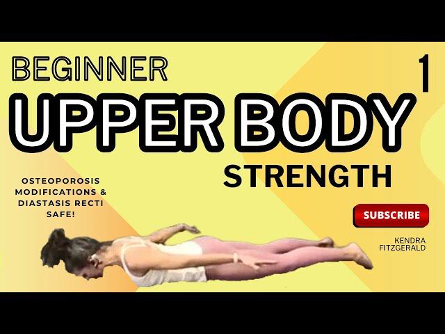Upper Body Beginner Strength Workout | Kendra Fitzgerald