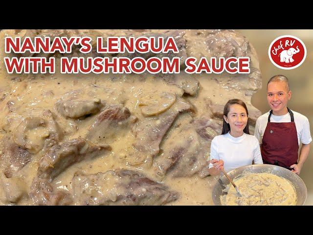 NANAY'S LENGUA WITH MUSHROOM SAUCE