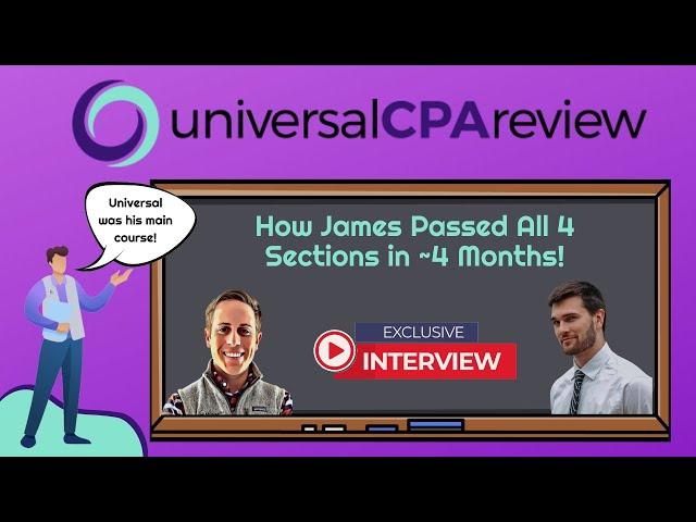 How James Passed the CPA Exam in 4 Months with Universal CPA Review