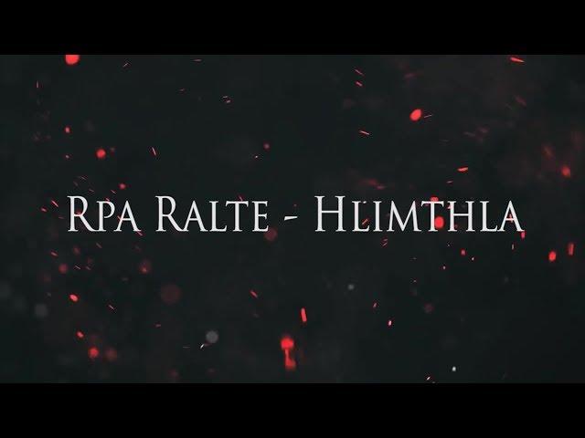 Rpa Ralte - Hlimthla [Official Lyric Video]