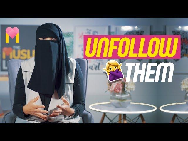 It's time to unfollow them | The Muslim Lady