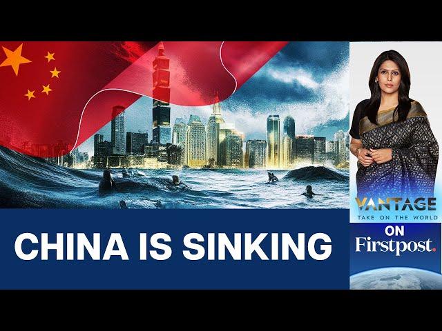 China is Sinking, 270 Million People are in danger. Here’s why | Vantage with Palki Sharma