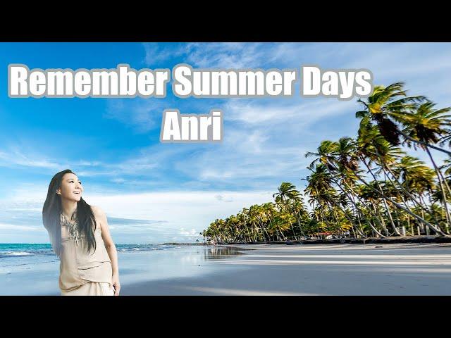 ANRI アンリ 杏里 ”Remember Summer Days” Timely!!［Official Video］