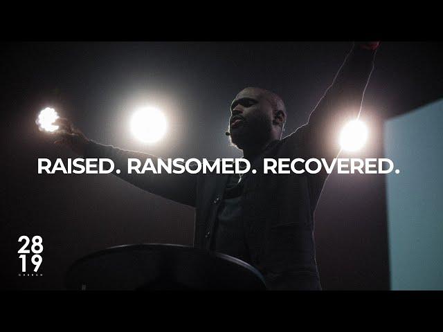 WISDOM & WONDER | Raised. Ransomed. Recovered. | Matthew 20:17-34 | Philip Anthony Mitchell