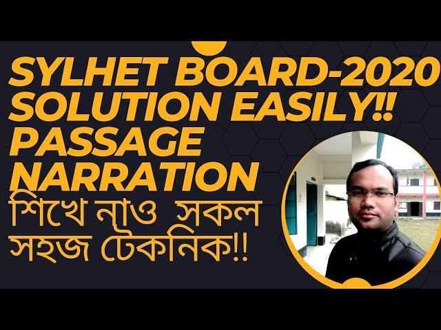 Sylhet Board 2020 Question Solution Passage Narration|English hospital24|English Speech Change|SSC||