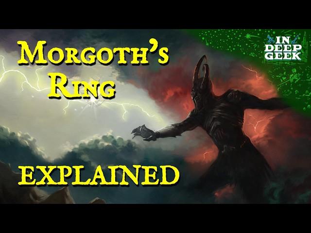 Morgoth's Ring Explained