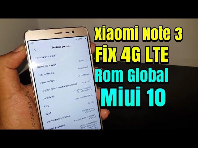 Xiaomi Note 3 Pro Kenzo Fix Solved 4G Lte Latest Miui 10 Global Rom Tested 2019 Free