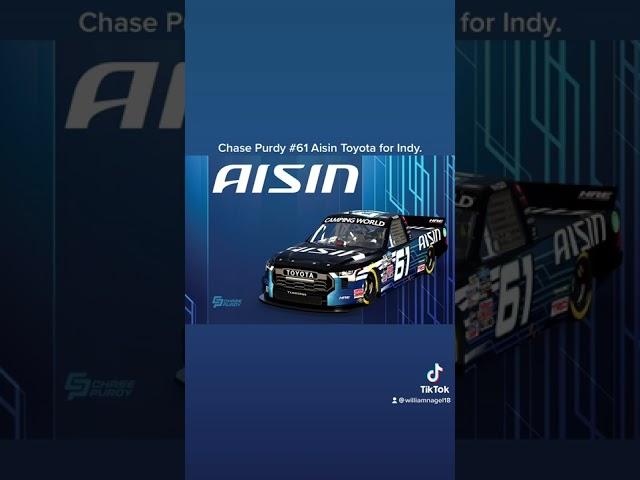 Chase Purdy 61 Aisin Toyota for Indy.