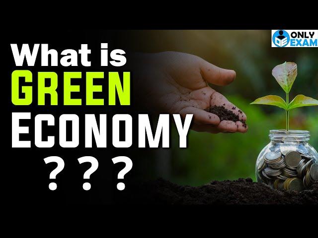 What is Green Economy ? #ias