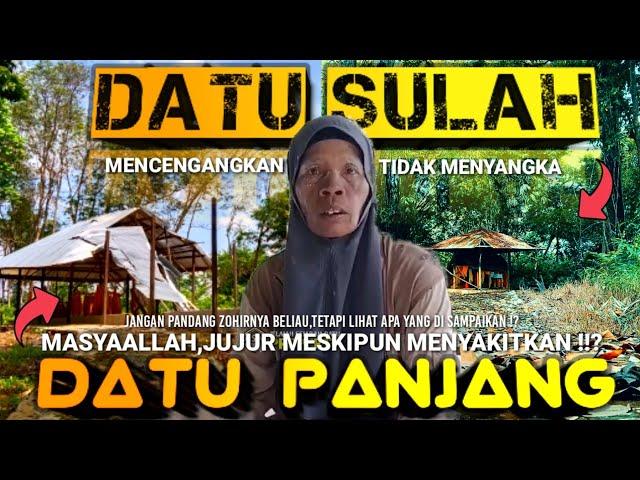 MASYAALLAH,TIDAK MENYANGKA,SIAPA YANG TAHU SEBENARNYA⁉️,MAKAM KERAMAT DATU PANJANG DAN DATU SULAH