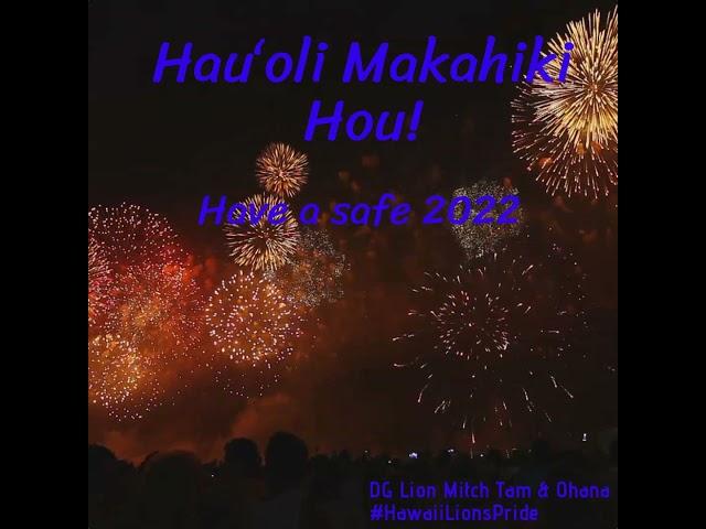 Hauʻoli Makahiki Hou 2022