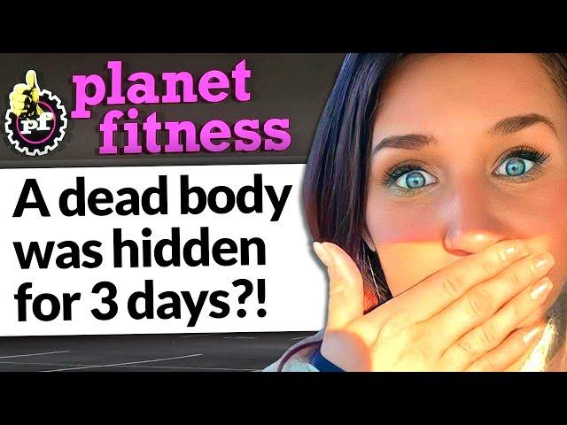 No One Noticed a Dead Body in Planet Fitness for 3 Days