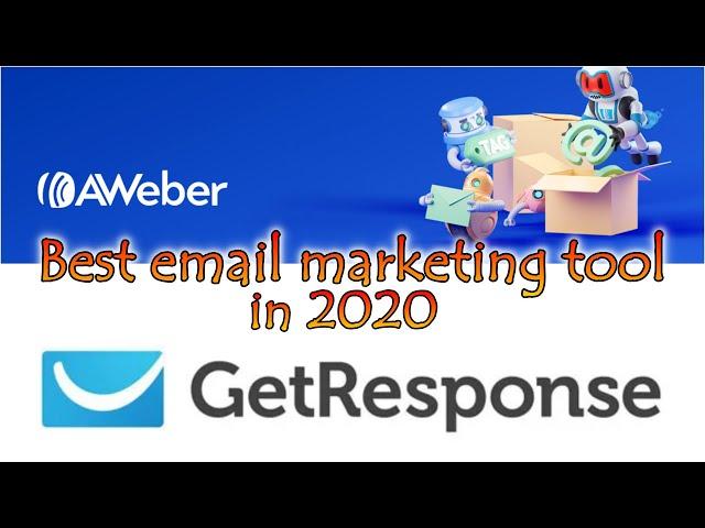 AWeber vs GetResponse | Best Email Marketing Platforms 2020