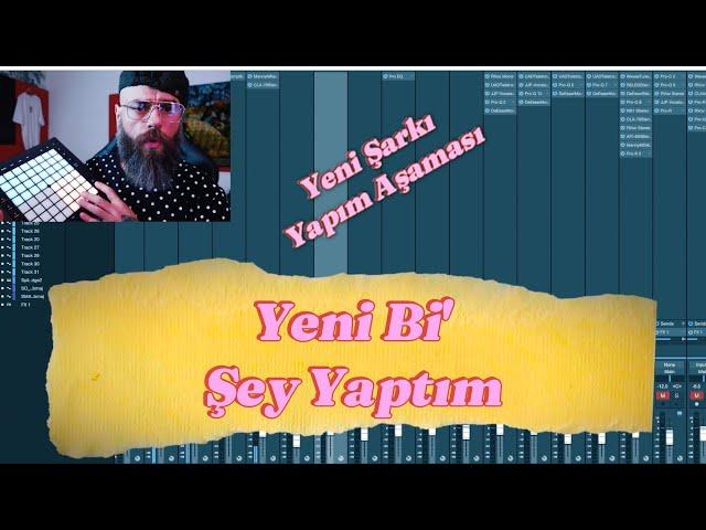 Yeni Bi' Şey Yaptım