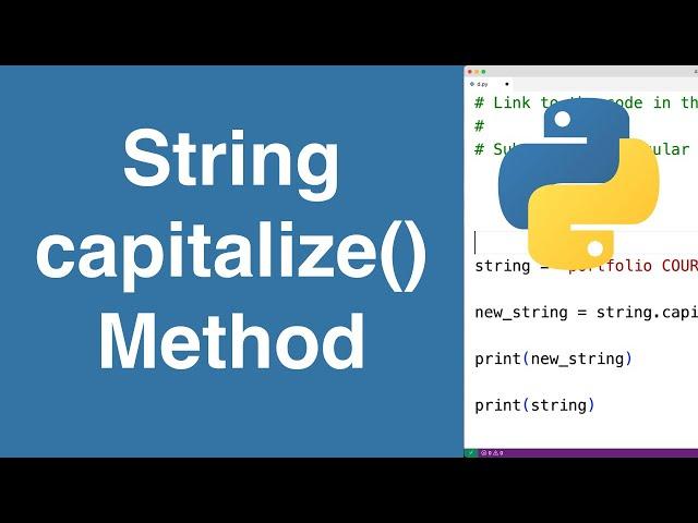 String capitalize() Method | Python Tutorial