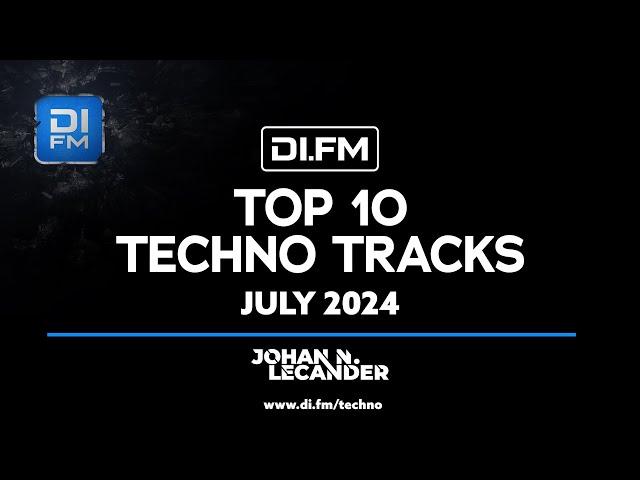 DI.FM's Top 10 Techno Tracks July 2024