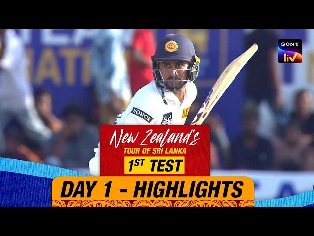 1st Test Day 1 | Highlights | New Zealand Tour Of Sri Lanka | 18th September 2024