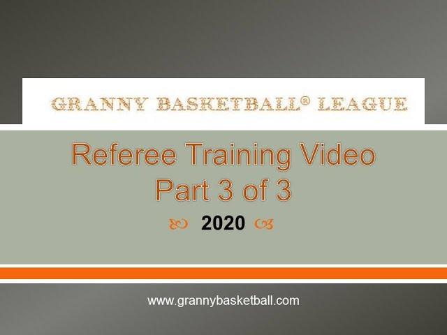 Part 3 - Granny Basketball Referee Training