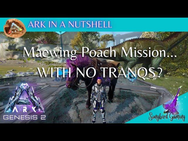 This mission makes Ark Breeding EASY! Ark Gen 2 Maewing Poach