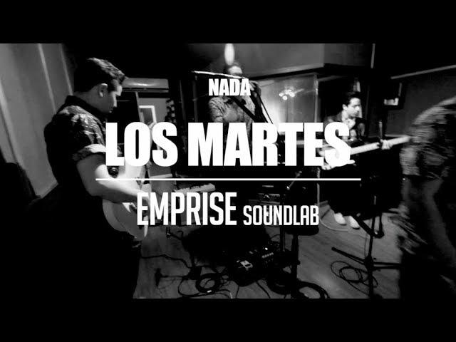 LOS MARTES - Nada - Live - EMPRISE Soundlab Presents: