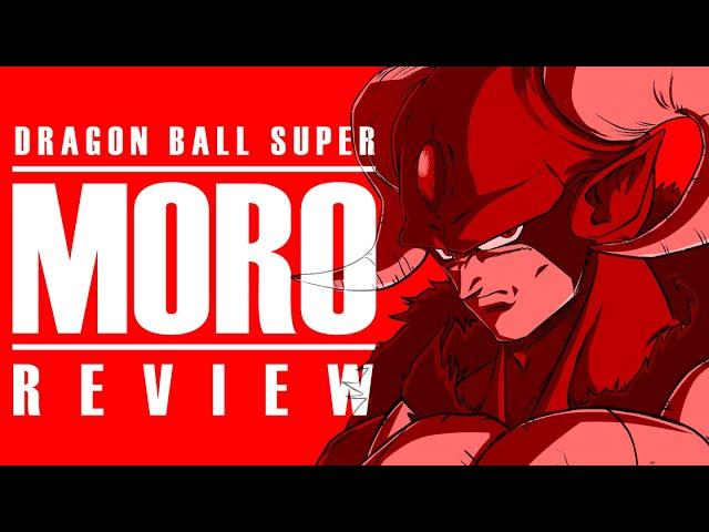 Moro Arc Review - Dragon Ball Super (Super's Best Arc)